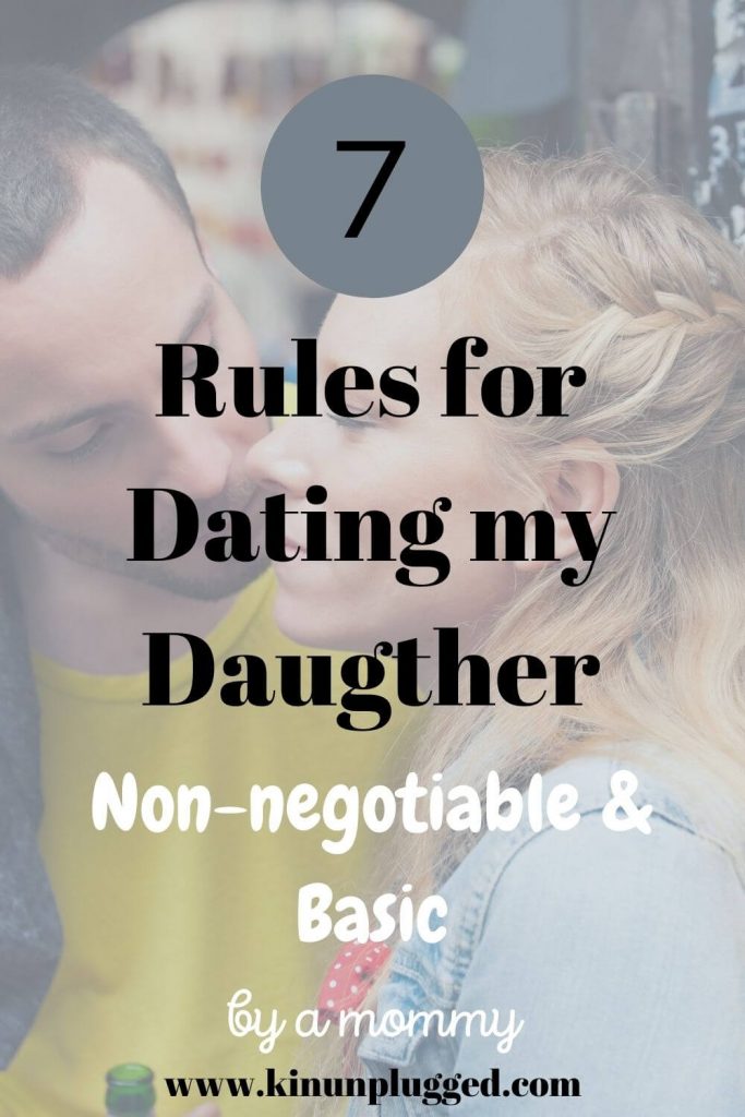 rules for dating my daughter pin