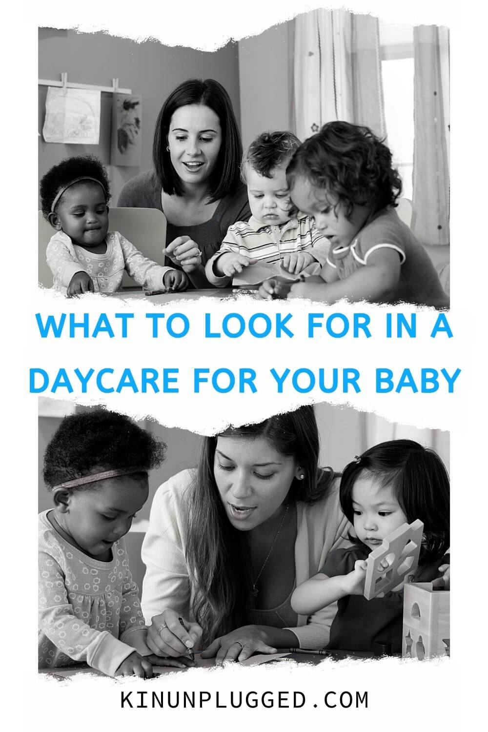 What to watch out for when choosing the right daycare Kin Unplugged