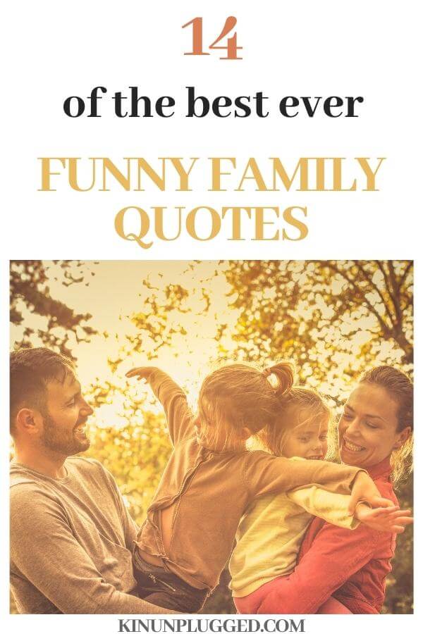 Funny family quotes: Some of the best quotes ever