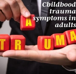 Childhood-trauma-symptoms-in-adults-3