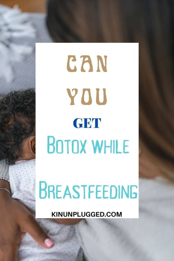 botox during breastfeeding