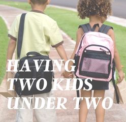 Two under two hacks