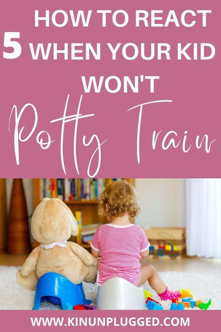 How to deal with Potty training refusal Kin Unplugged