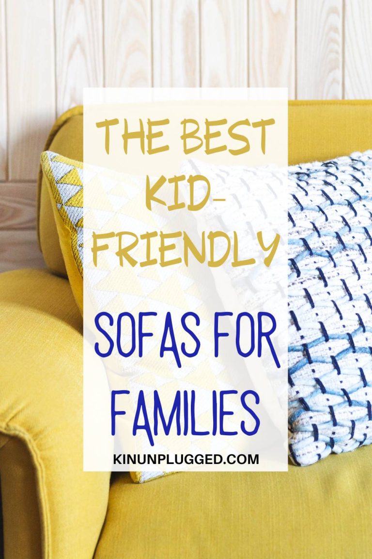 4 Best Child Friendly Sofas for families Kin Unplugged