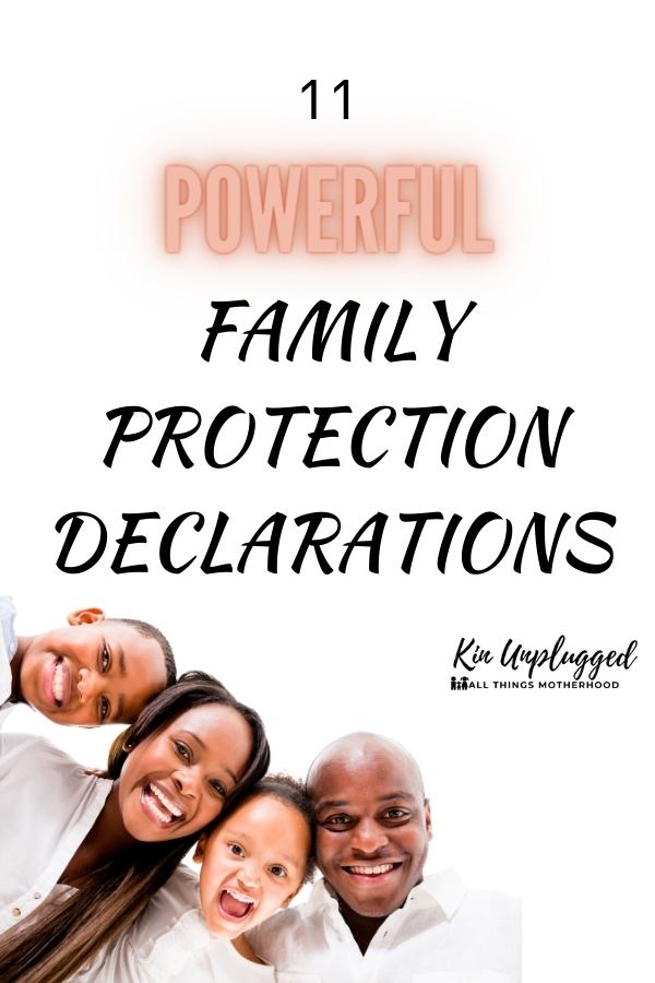 decrees and Declarations to protect my family