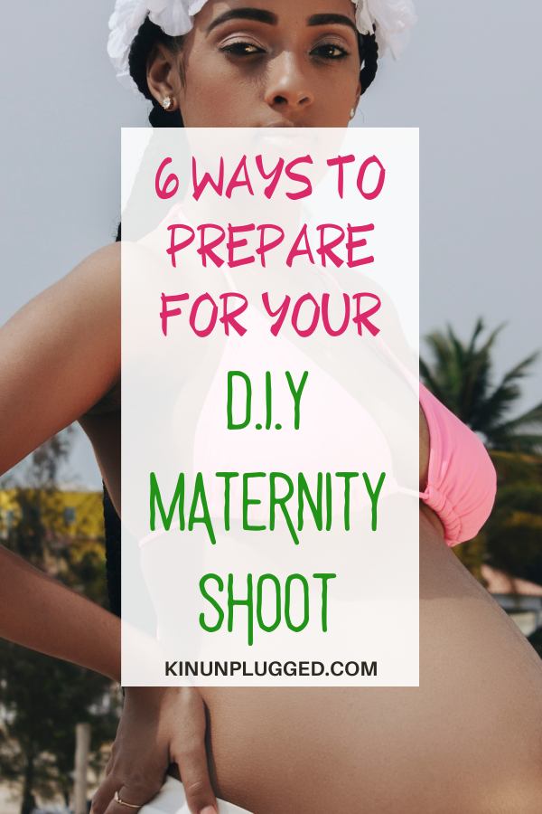 DIY maternity photoshoot tips and tricks